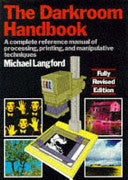 The Darkroom Handbook 9780852231883 Michael John Langford Tim Stephens Michael Langford Brukte bøker