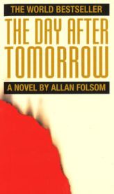 The Day After Tomorrow 9780751507010 Allan Folsom Brukte bøker