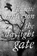 The Daylight Gate 9780099561859 Jeanette Winterson Brukte bøker