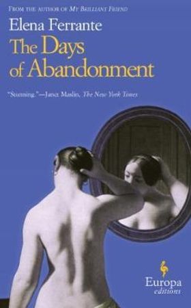 The days of abandonment 9781933372006 Elena Ferrante Brukte bøker