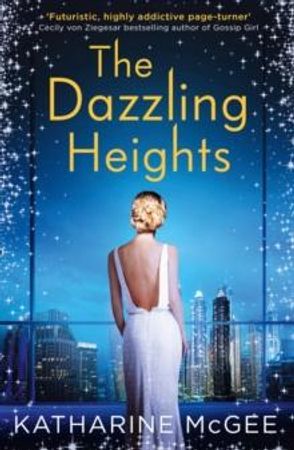 The dazzling heights 9780008179946 Katharine McGee Brukte bøker