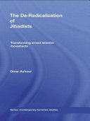 The De-radicalization of Jihadists 9780415588348 Omar Ashour Brukte bøker