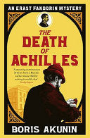 The Death of Achilles 9780753820971 Boris Akunin Brukte bøker