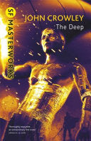 The Deep 9780575082649 John Crowley Brukte bøker