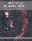 The Deep-sky Imaging Primer 9780999470909 Charles Bracken Brukte bøker