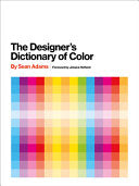 The Designer's Dictionary of Color 9781419723919 Sean Adams Brukte bøker