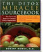 The Detox Miracle Sourcebook 9781890772338 Robert Morse Brukte bøker
