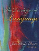 The Development of Language 9780205316366 Jean Berko Gleason Brukte bøker