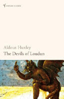 The Devils of Loudun 9780099477761 Aldous Huxley Brukte bøker