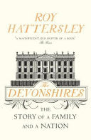 The Devonshires 9780099554394 Roy Hattersley Brukte bøker