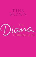 The Diana Chronicles 9781846052866 Tina Brown Brukte bøker