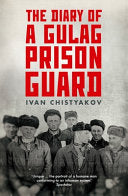 The Diary of a Gulag Prison Guard 9781783782574 Ivan Chistyakov Brukte bøker