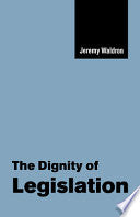 The Dignity of Legislation 9780521658836 Jeremy Waldron Brukte bøker
