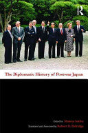 The Diplomatic History of Postwar Japan 9780415498487 Makoto Iokibe Brukte bøker