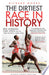 The Dirtiest Race in History 9781408181560 Richard Moore Brukte bøker