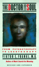 The Doctor and the Soul 9780394743172 Viktor E. Frankl Brukte bøker
