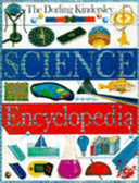 The Dorling Kindersley Science Encyclopedia 9780751350562  Brukte bøker