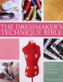 The Dressmaker's Technique Bible 9780715329542 Lorna Knight Brukte bøker