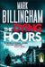 The dying hours 9780751544084 Mark Billingham Brukte bøker