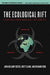 The Ecological Rift: Capitalism's War on the Earth 9781583672181 John Bellamy Foster Brukte bøker