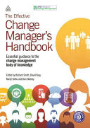 The Effective Change Manager's Handbook 9780749473075 Richard Smith APMG Dan Skelsey Ranjit Sidhu David King Brukte bøker