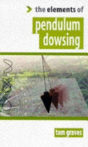 The Elements of Pendulum Dowsing 9781852300661 Tom Graves Brukte bøker