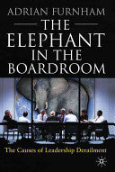 The Elephant In the Boardroom 9780230229532 John Taylor Adrian Furnham Brukte bøker