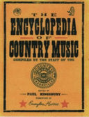 The Encyclopedia of Country Music 9780195116717 Country Music Hall of Fame & Museum (Nashville Tenn.) Brukte bøker