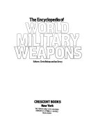 The Encyclopedia of World Military Weapons 9780517653418 Chris Bishop Brukte bøker