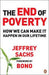 The End of Poverty: How We Can Make it Happen in Our Lifetime 9780141018669 Jeffrey D. Sachs Brukte bøker