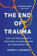 The End of Trauma 9781541674387 George A Bonanno Brukte bøker