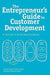 The Entrepreneur's Guide to Customer Development 9780982743607 Brant Cooper Patrick Vlaskovits Brukte bøker