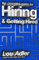 The Essential Guide for Hiring and Getting Hired 9780988957411 Lou Adler Brukte bøker