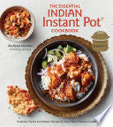 The Essential Indian Instant Pot Cookbook 9780399582639 Archana Mundhe Brukte bøker