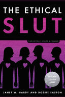 The Ethical Slut, Third Edition 9780399579660 Janet W. Hardy Dossie Easton Brukte bøker