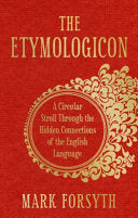 The Etymologicon 9781848313071 Mark Forsyth Brukte bøker