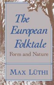 The European Folktale: Form and Nature 9780253203939 Max Luthi Brukte bøker