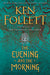 The Evening and the Morning 9780525954989 Ken Follett Brukte bøker