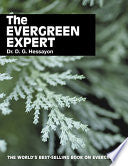 The Evergreen Expert 9780903505512 D. G. Hessayon Brukte bøker