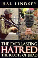 The Everlasting Hatred 9781931628150 Hal Lindsey Brukte bøker
