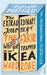 The Extraordinary Journey of the Fakir Who Got Trapped in an Ikea Wardrobe 9780099599791 Romain Puertolas Brukte bøker