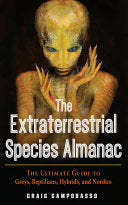 The Extraterrestrial Species Almanac 9781590033043 Craig Campobasso Brukte bøker