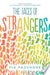 The Faces of Strangers 9780778318057 Pia Padukone Brukte bøker
