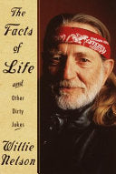The Facts of Life 9780375507311 Willie Nelson Brukte bøker