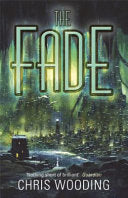 The Fade 9780575082984 Chris Wooding Brukte bøker