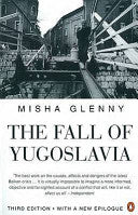 The Fall of Yugoslavia 9780140261011 Misha Glenny Brukte bøker