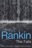 The Falls 9780752821306 Ian Rankin Brukte bøker