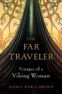 The Far Traveler 9780151014408 Nancy Marie Brown Brukte bøker