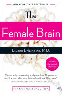 The Female Brain 9780767920100 MD Louann Brizendine Brukte bøker