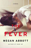 The Fever 9780316231053 Megan Abbott Brukte bøker